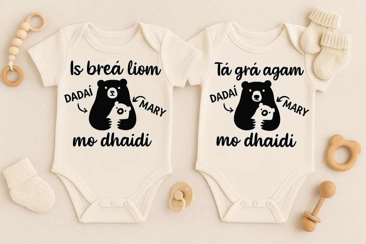 As Gaeilge: Father’s Day Bodysuit, ‘I love my daddy’